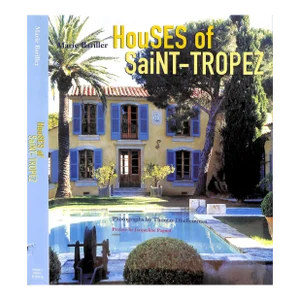 "Houses of Saint-Tropez" 2003 Bariller, Marie