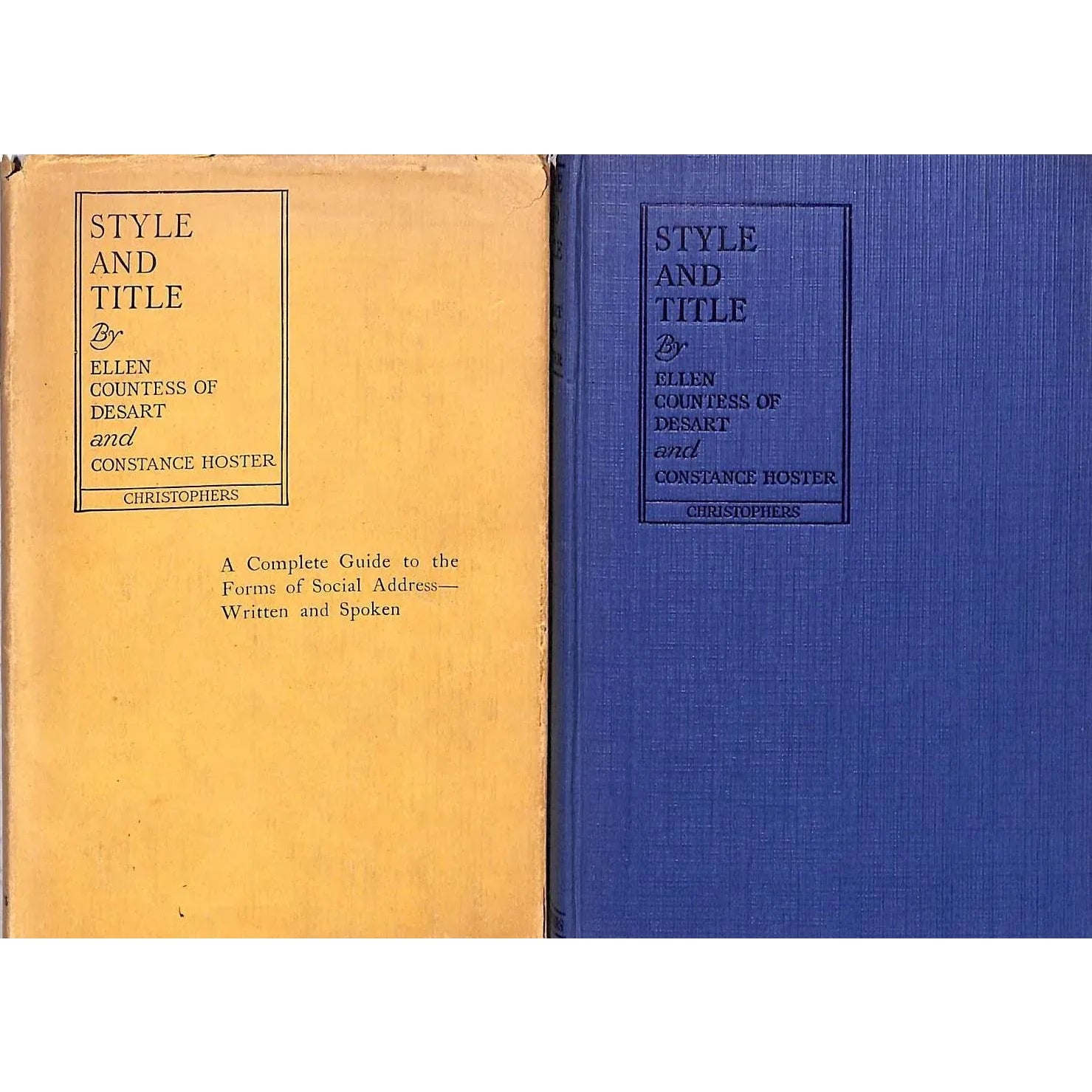 "Style and Title A Complete Guide to Social Forms of Address" 1925