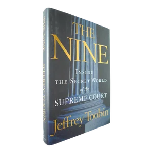 2000s Illustrated Book, Jeffrey Toobin's the Nine: Inside the Secret World of the Supreme Court