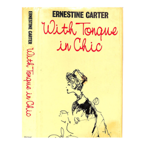 "With Tongue in Chic" 1974 Carter, Ernestine