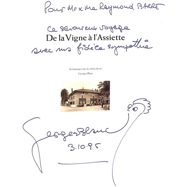 From the Vine to the Plate: Journey to the Heart of France of Flavors BLANC, Georges Inscribed w/ a drawing by the author...