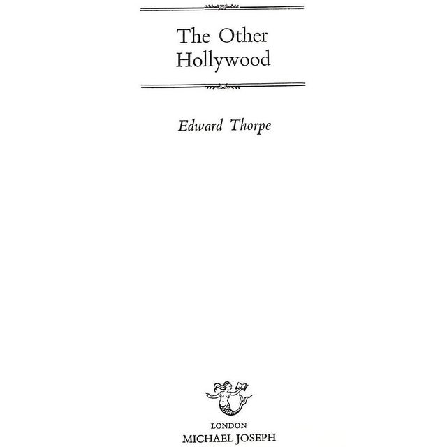 Traditional "The Other Hollywood" 1970 Thorpe, Edward For Sale - Image 3 of 8