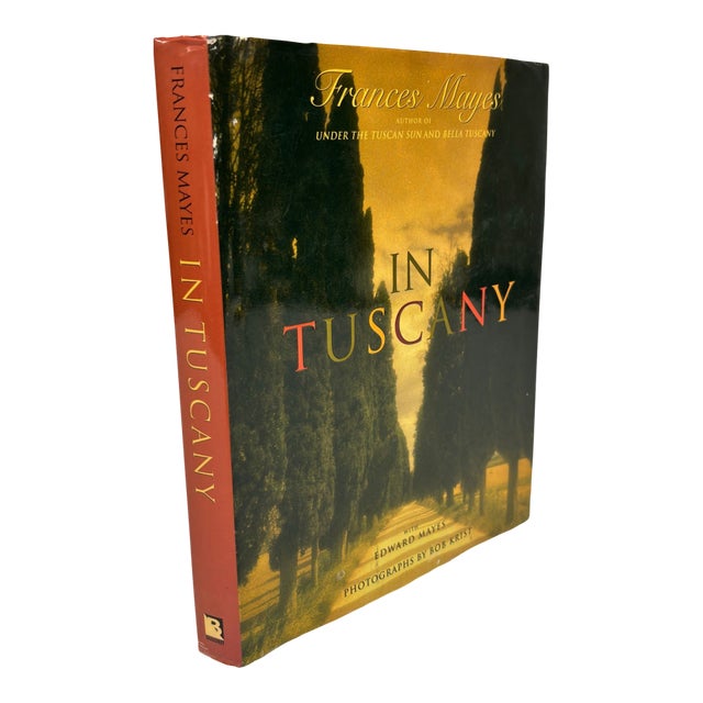 In Tuscany by Frances Mayers, Tuscan Life Hardcover Table Book For Sale