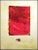 "(Red) Ciphers" unframed limited edition mixed media art print using watercolor, chine colle and lithography by American...