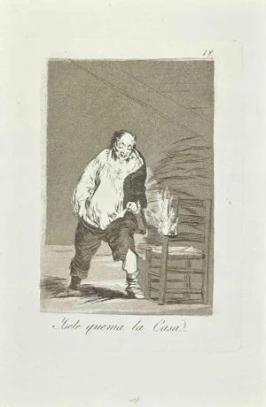 Francisco Goya, Y se le quema la casa, Etching, 1799
