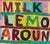 "Milk, Milk, Lemonade" is a playful mixed-media artwork inspired by the childhood rhyme that cleverly associates body...