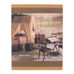 Brawer, "British Campaign Furniture: Elegance Under Canvas, 1740–1914", First Edition 2001, Signed