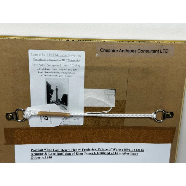 Historic Oil Painting England’s Lost Heir: Henry Frederick, Prince of Wales in Ceremonial Armour Wearing Order of the Garter After Isaac Oliver C1840 For Sale - Image 11 of 18