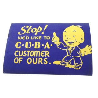 Vintage 40s "C.U.B.A" Shop Sign For Sale