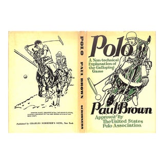"Polo: A Non-Technical Explanation of the Galloping Game" Book 1949 Brown, Paul For Sale