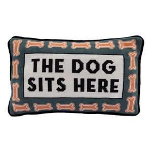 The Dog Sits Here Needlepoint Pillow