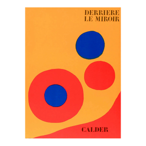 Calder Original Lithograph Dm44201 Derriere Le Miroir 1973