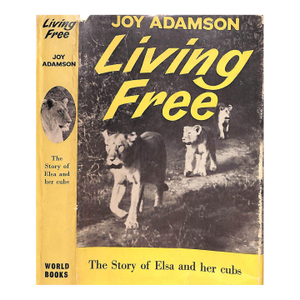 "Living Free: The Story of Elsa and Her Cubs" 1961 Adamson, Joy
