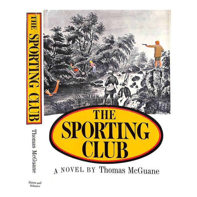 "The Sporting Club" 1968 McGuane, Thomas For Sale