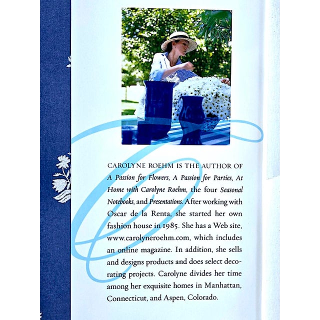 2008 1st Edition, "A Passion for Blue and White", by Carolyne Roehm For Sale - Image 18 of 18