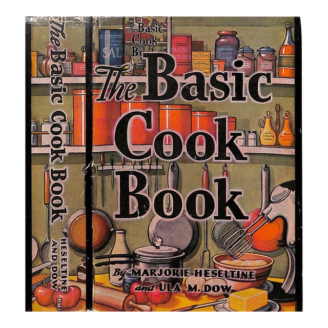 "The Basic Cook Book" 1947 Heseltine, Marjorie For Sale