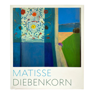 " Matisse / Diebenkorn " First Edition Henri Matisse & Richard Diebenkorn Lithograph Print Hardcover Exhibition Art Book