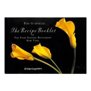 "The Recipe Booklet of the Four Seasons Restaurant, New York" 1999 Bloomingdales