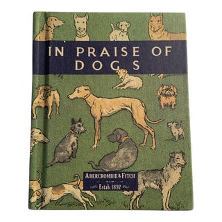2005 In Praise of Dogs Book For Sale