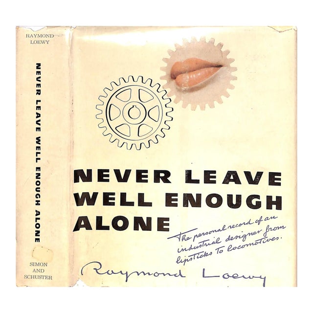 "Never Leave Well Enough Alone" 1951 Loewy, Raymond For Sale
