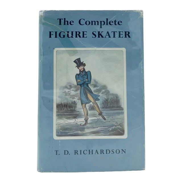 The Complete Figure Skater by T.D. Richardson 1948 Hardcover Book 1st Edition For Sale
