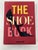Contemporary The Shoe Book by Nancy Mac Donnell Hardcover For Sale - Image 3 of 12
