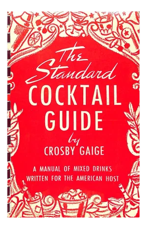 "The Standard Cocktail Guide" Book