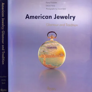 "American Jewelry: Glamour and Tradition" 1987 Proddow, Penny & Healy, Debra