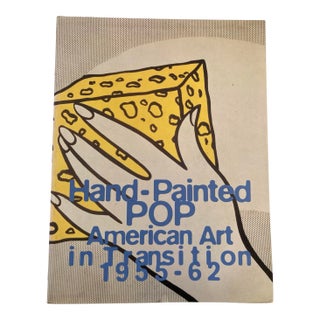 Hand-Painted Pop American Art in Transition 1955-62 Book December 15 1992 For Sale