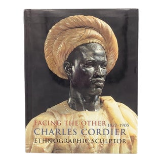 "Facing the Other: Charles Cordier (1827–1905), Ethnographic Sculptor", 2004 For Sale