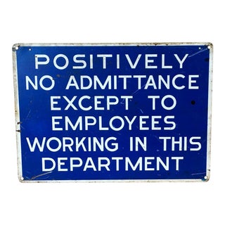 Vintage Metal Employees Only Industrial Sign For Sale