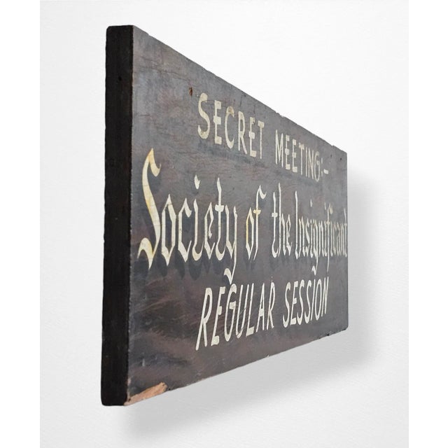 1920s Society of the Insignificant Sign For Sale - Image 4 of 4