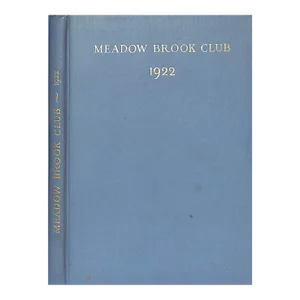 Meadow Brook Club m.b.h. Year Book 1922