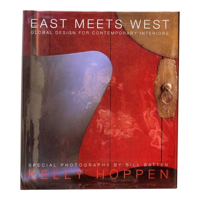 East Meets West: Global Design for Contemporary Interiors Book For Sale