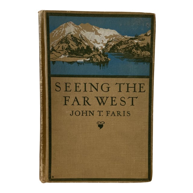 1920 Seeing the Far West John Faris Book For Sale