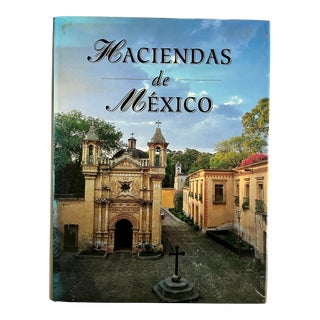 Haciendas of Mexico, 1994, HC,First Edition For Sale