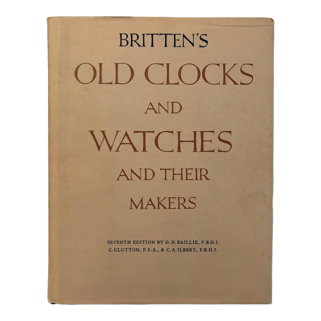 1956 Britten's Old Clocks and Watches and Their Makers For Sale