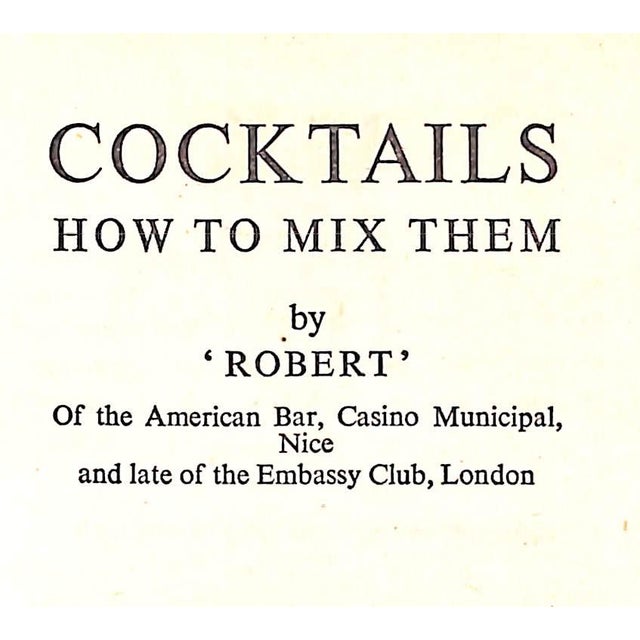 Traditional "Cocktails: How to Mix Them" 1950 'Robert' For Sale - Image 3 of 10