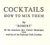 Traditional "Cocktails: How to Mix Them" 1950 'Robert' For Sale - Image 3 of 10