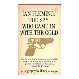 "The Spy Who Came in With the Gold" 1965 Zeiger, Henry A.