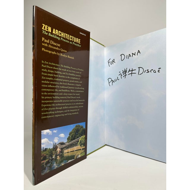 Discoe, Paul and Alexandra Quinn. Zen Architecture: The Building Process as Practice. Layton, UT: Gibbs Smith, 2008, first...