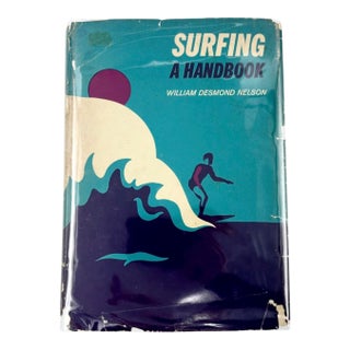 Surfing a Handbook by William Desmond Nelson 1973 For Sale