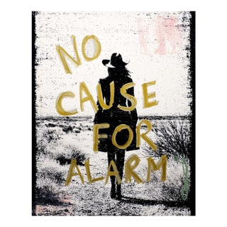 No Cause for Alarm- Western Humor- Metallic Text on Embellished Giclee Print For Sale