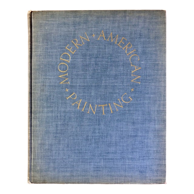 1940 First Edition "Modern American Painting" Hardcover Book For Sale