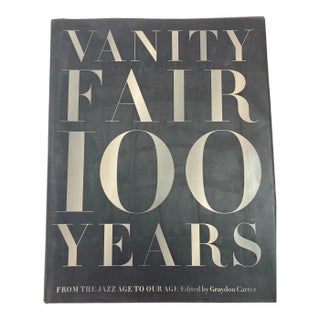 Vanity Fair 100 Years From the Jazz Age to Our Age 2013 Large Hardcover Book For Sale