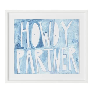 Howdy Partner by Virginia Chamlee in White Frame, Small Art Print For Sale