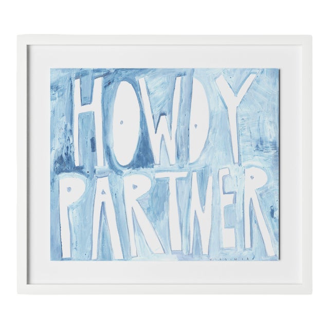Howdy Partner by Virginia Chamlee in White Frame, Small Art Print For Sale