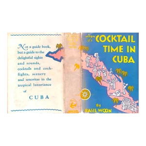 "When It's Cocktail Time in Cuba" 1930 Woon, Basil