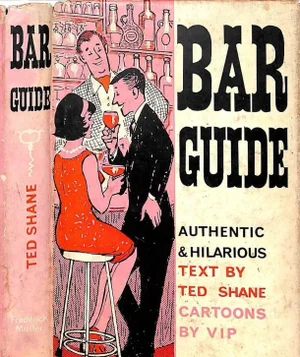 "Bar Guide" 1967 Shane, Ted