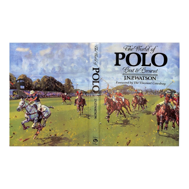 "The World of Polo Past & Present" 1987 Watson, J.N.P. For Sale